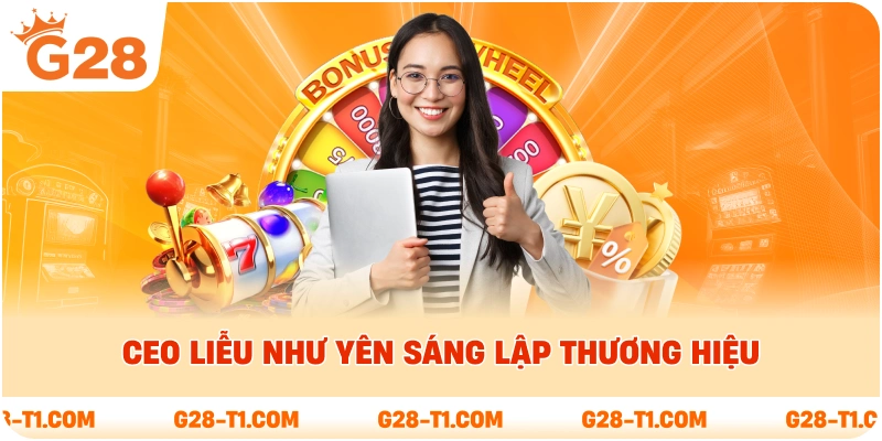 CEO Liễu Như Yên sáng lập thương hiệu 